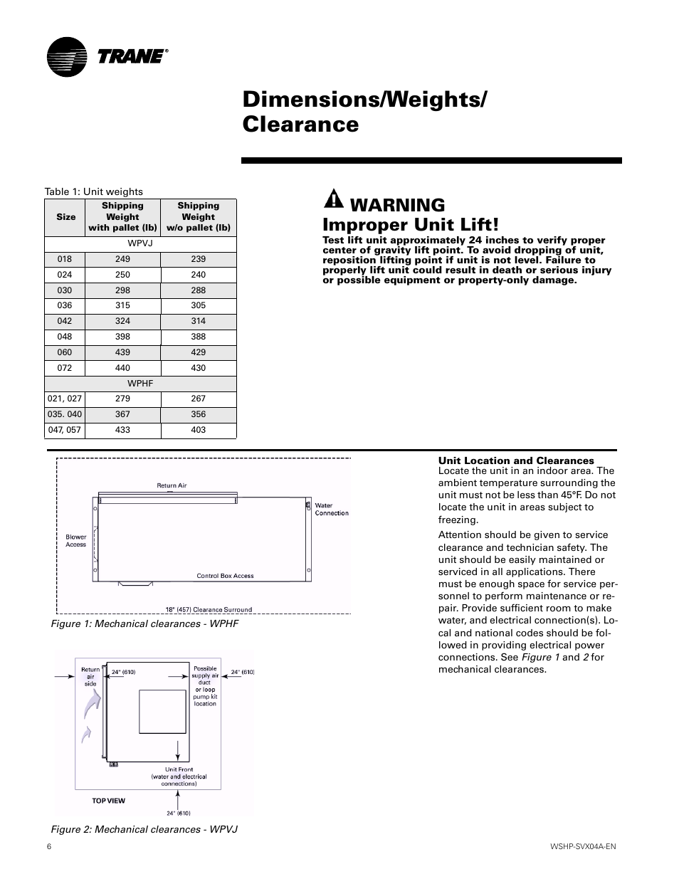Dimensions/weights/clearance, Dimensions/weights/ clearance, Warning improper unit lift | Trane WPVJ User Manual | Page 6 / 39