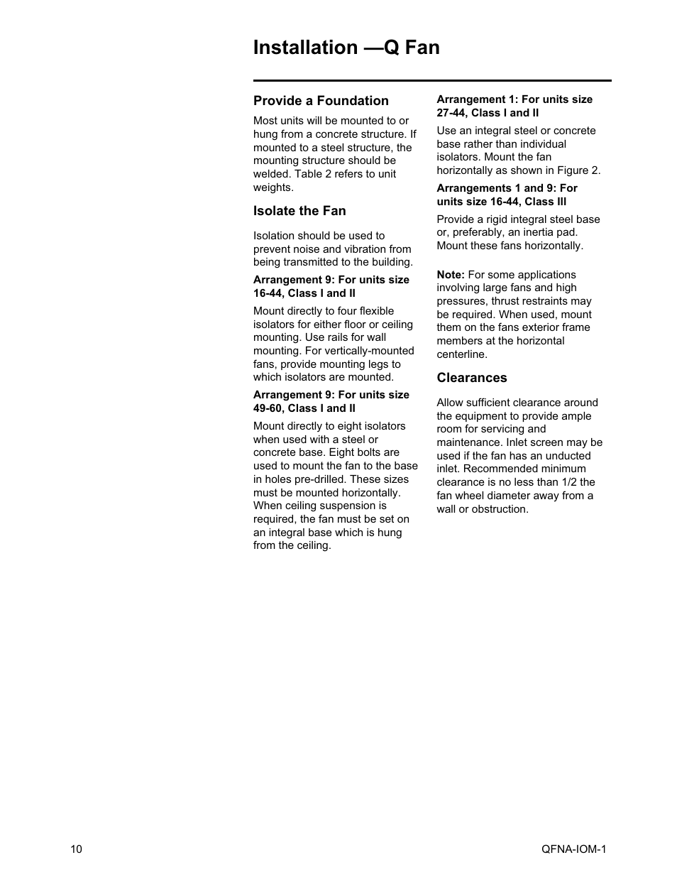 Installation - q fan, Provide a foundation isolate the fan, Clearances | Installation —q fan | Trane QFNA-IOM-1 User Manual | Page 10 / 30