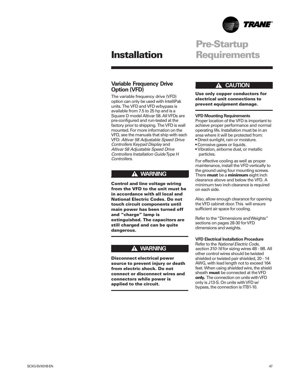 Pre-startup requirements installation | Trane IntelliPak SCWG 020 User Manual | Page 47 / 124