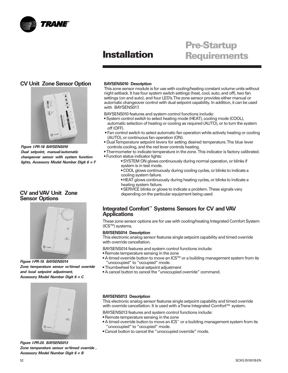 Pre-startup requirements, Installation, Cv unit zone sensor option | Integrated comfort, Systems sensors for cv and vav applications, Cv and vav unit zone sensor options | Trane IntelliPak SCWG 020 User Manual | Page 52 / 124