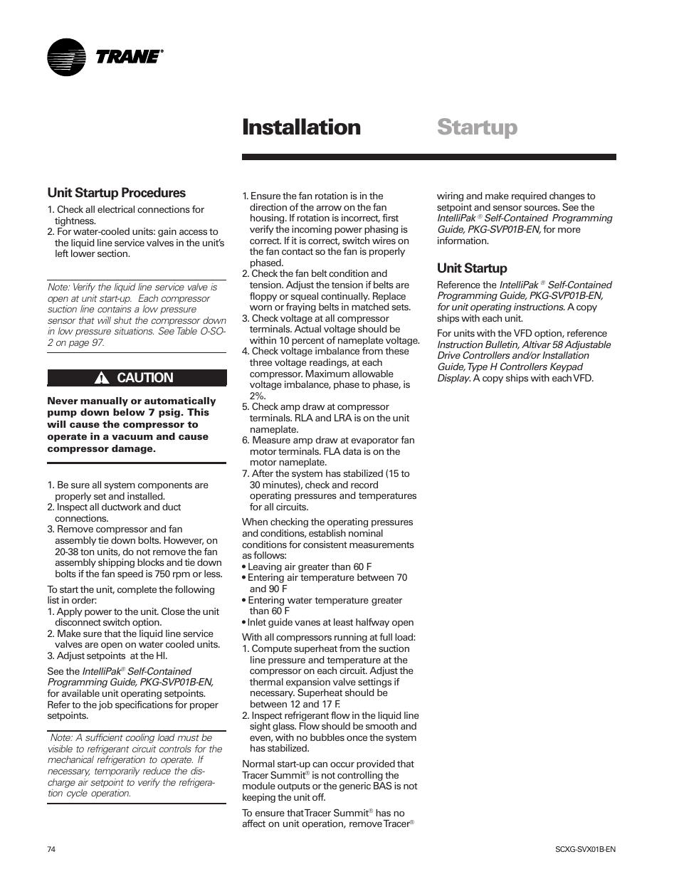 Startup, Startup installation, Unit startup procedures | Unit startup, Ƽcaution | Trane IntelliPak SCWG 020 User Manual | Page 74 / 124