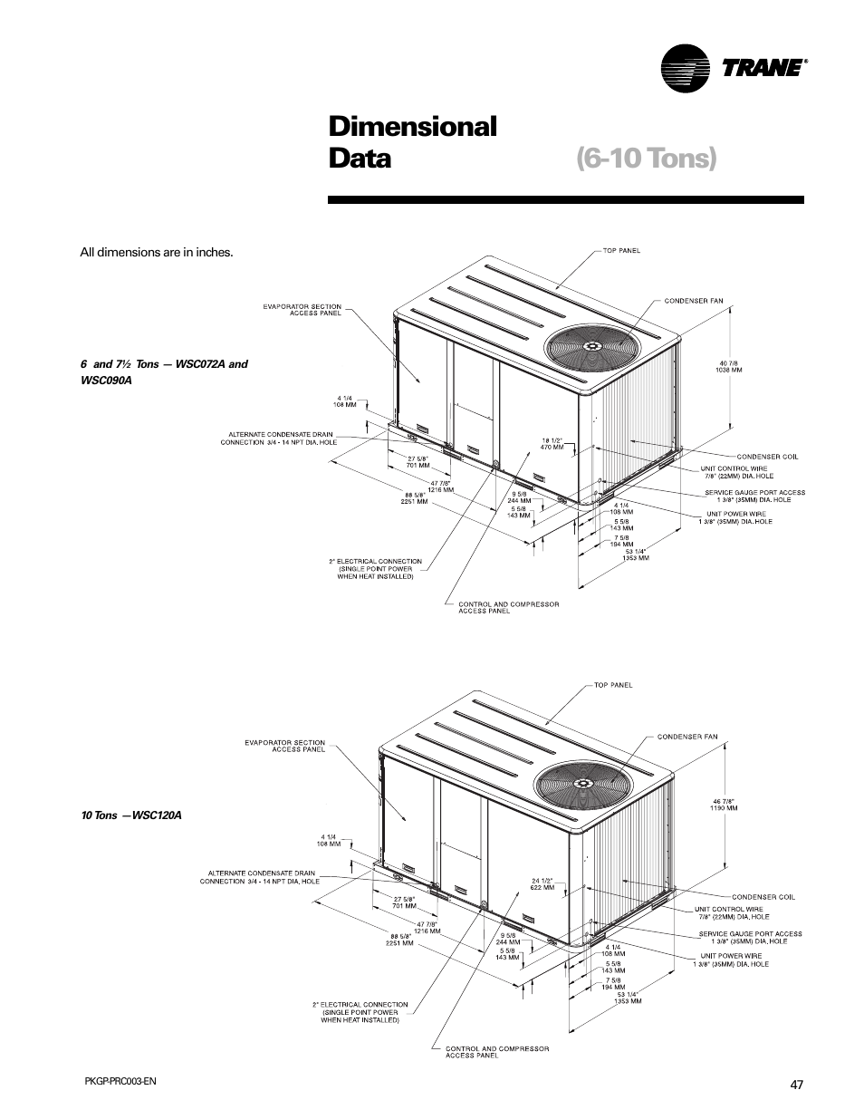 Dimensional data (6-10 tons) | Trane PKGP-PRC003-EN User Manual | Page 47 / 56