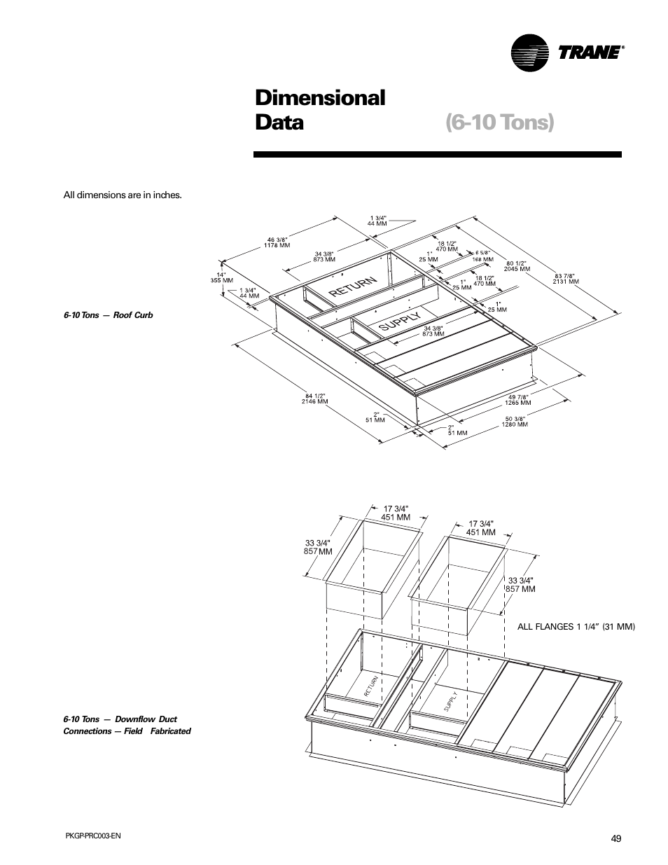 Dimensional data (6-10 tons) | Trane PKGP-PRC003-EN User Manual | Page 49 / 56