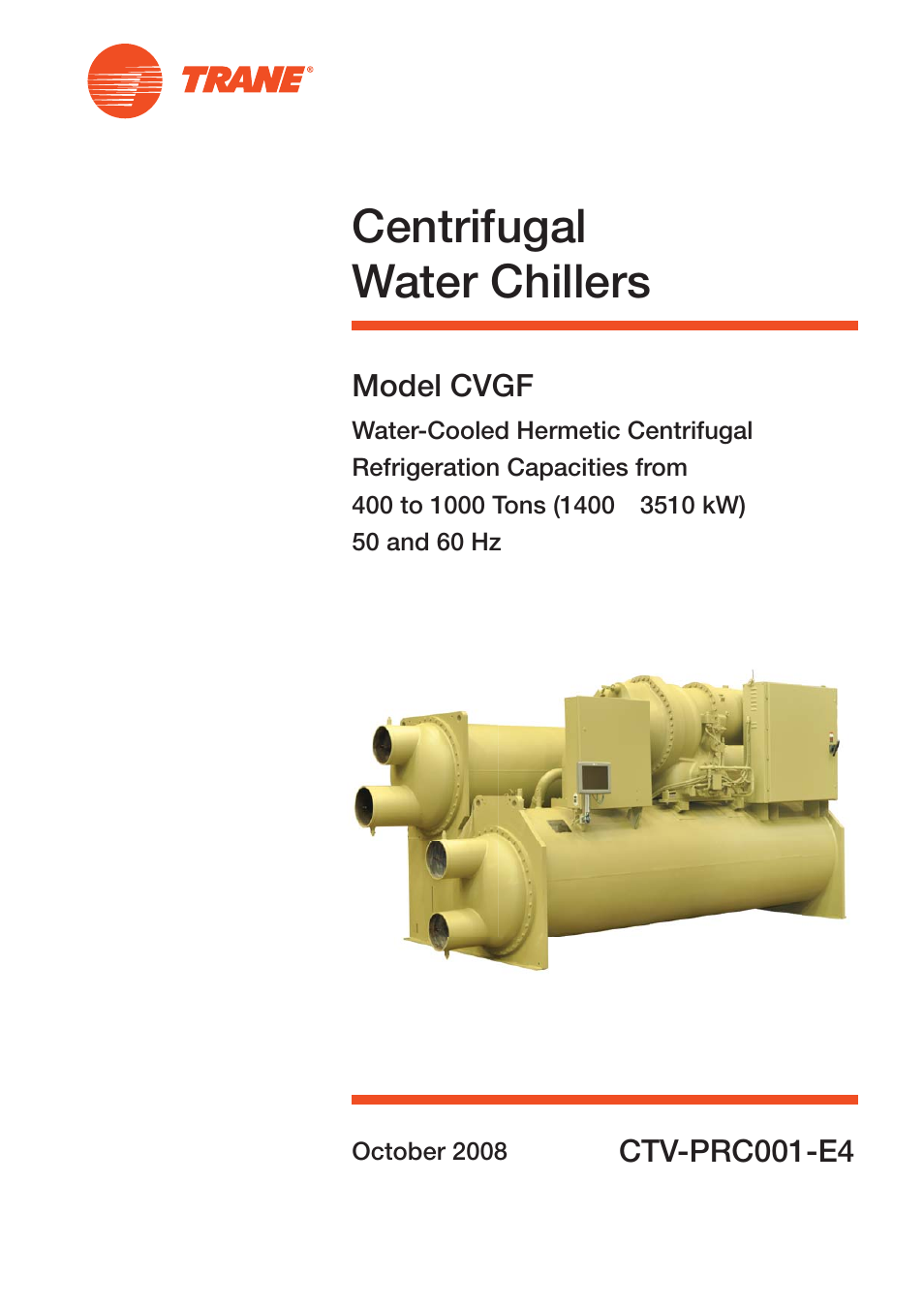 Trane Centrifugal Water Chillers CVGF User Manual | 28 pages