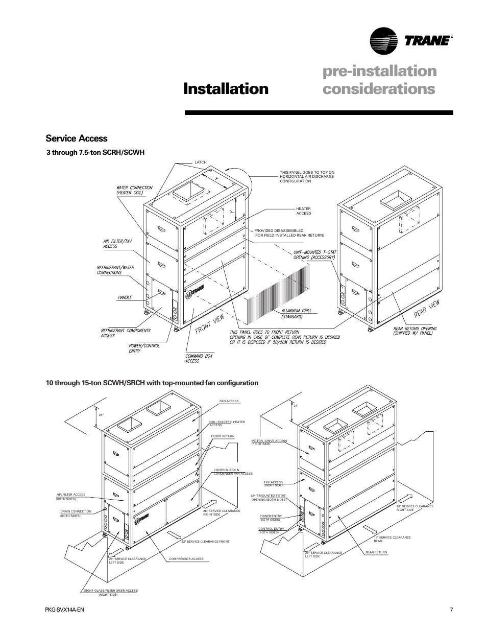Installation pre-installation considerations, Service access, 3 through 7.5-ton scrh/scwh | Trane SCWH User Manual | Page 7 / 36
