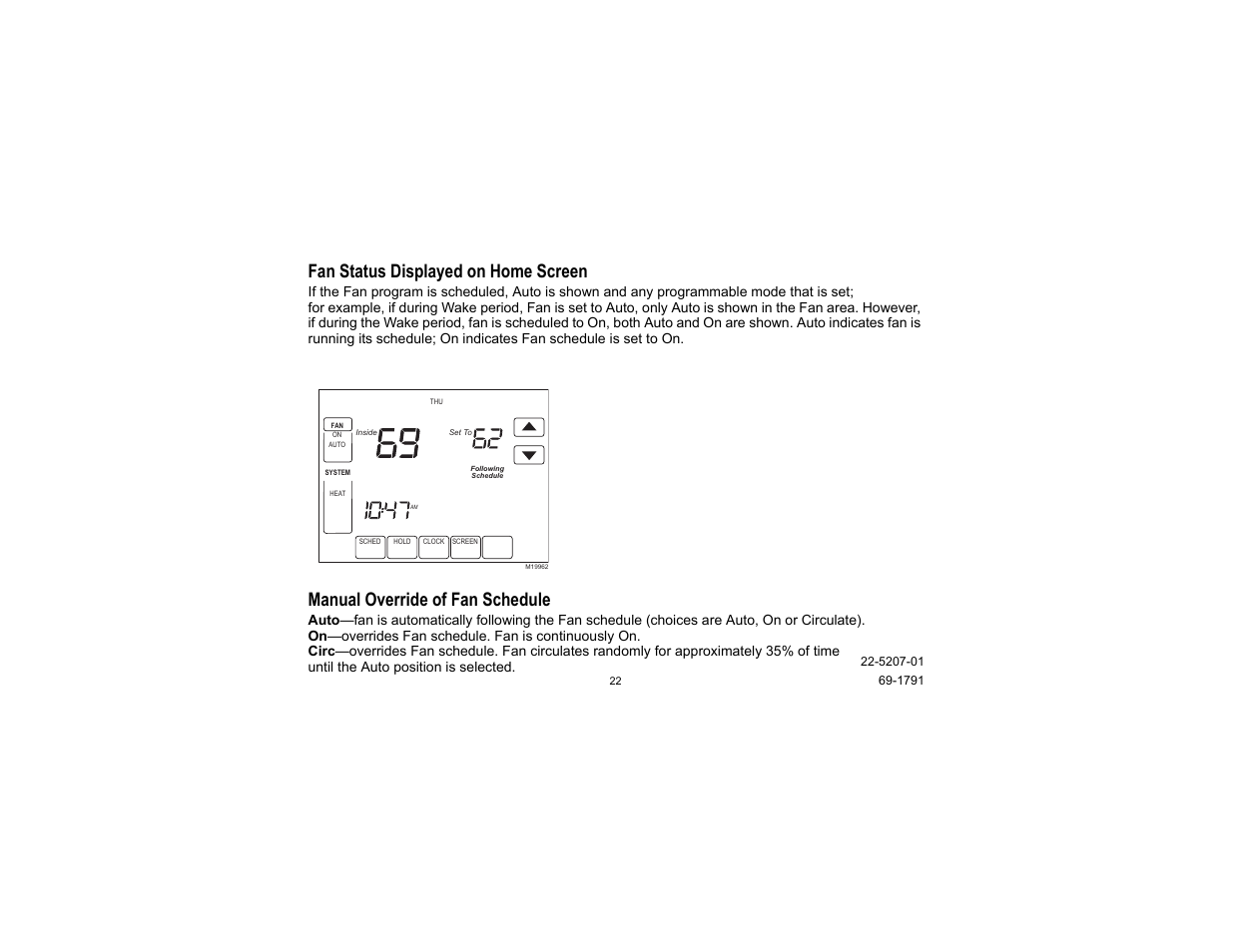 Fan status displayed on home screen, Manual override of fan schedule | Trane TCONT800 User Manual | Page 22 / 52