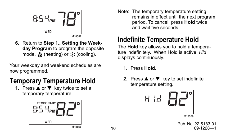 Temporary temperature hold, Indefinite temperature hold | Trane 350 User Manual | Page 16 / 24