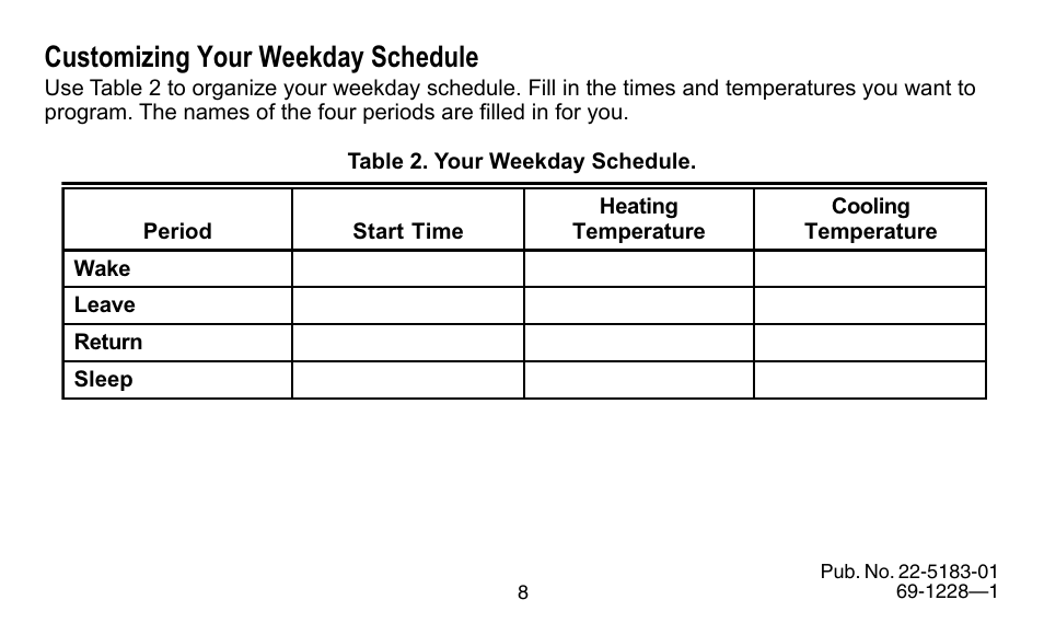 Customizing your weekday schedule | Trane 350 User Manual | Page 8 / 24