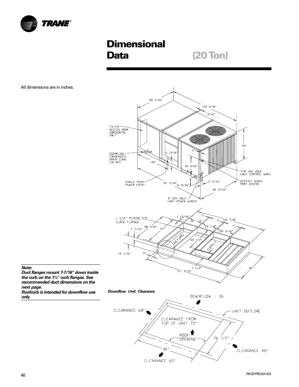 Dimensional data (20 ton) | Trane PKGP-PRC001-EN User Manual | Page 40 / 52