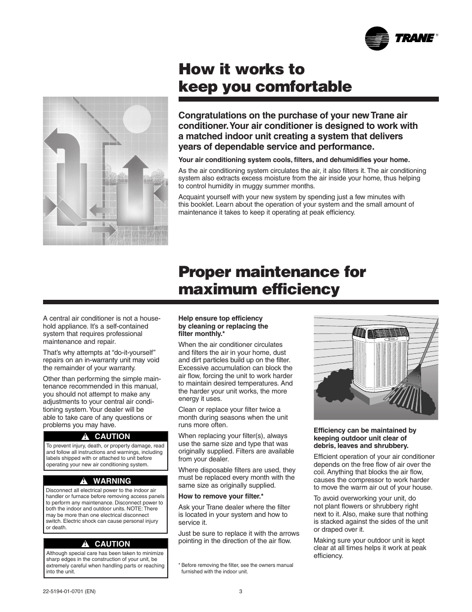How it works, Maintenance, How it works to keep you comfortable | Proper maintenance for maximum efficiency | Trane XL User Manual | Page 3 / 6