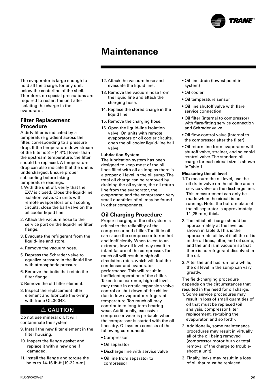 Maintenance, Filter replacement procedure, Ƽƽ c ca au ut tiio on n | Oil charging procedure | Trane RTUB 207-224 User Manual | Page 29 / 32