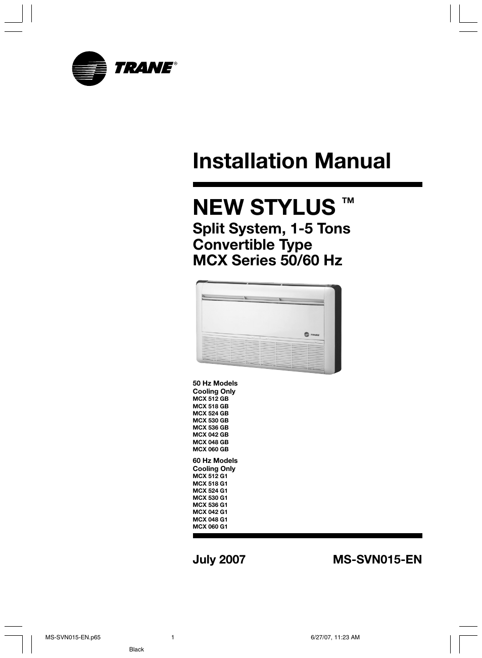 Trane New Stylus MS-SVN015-EN User Manual | 20 pages