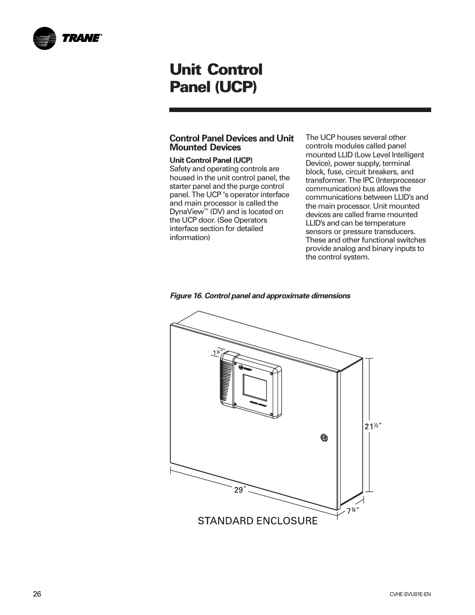 Unit control panel (ucp) | Trane CVHE-SVU01E-ENX39640712050 User Manual | Page 26 / 112