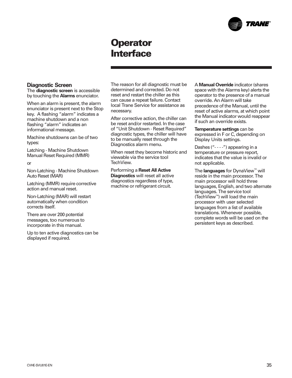 Operator interface | Trane CVHE-SVU01E-ENX39640712050 User Manual | Page 35 / 112