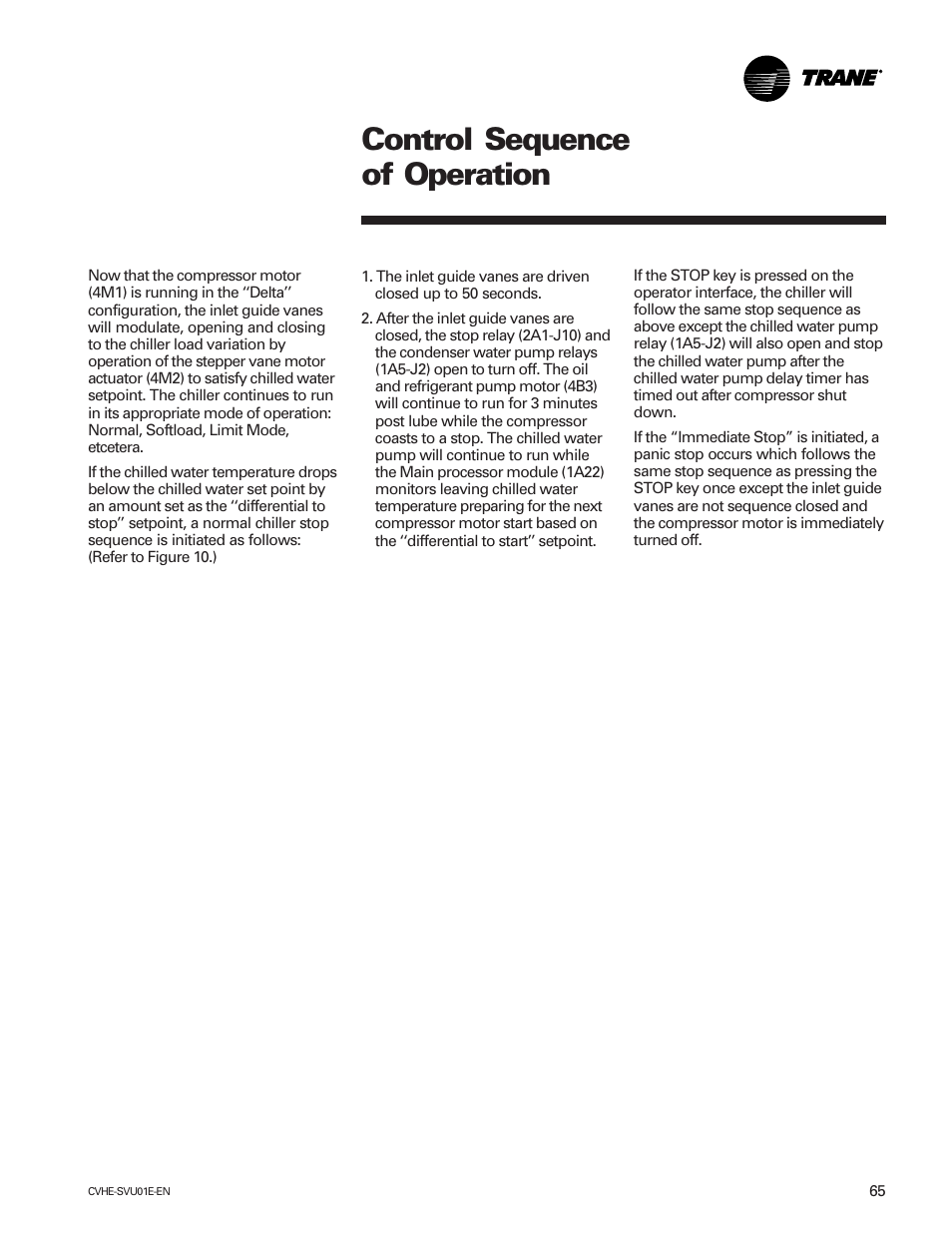 Control sequence of operation | Trane CVHE-SVU01E-ENX39640712050 User Manual | Page 65 / 112
