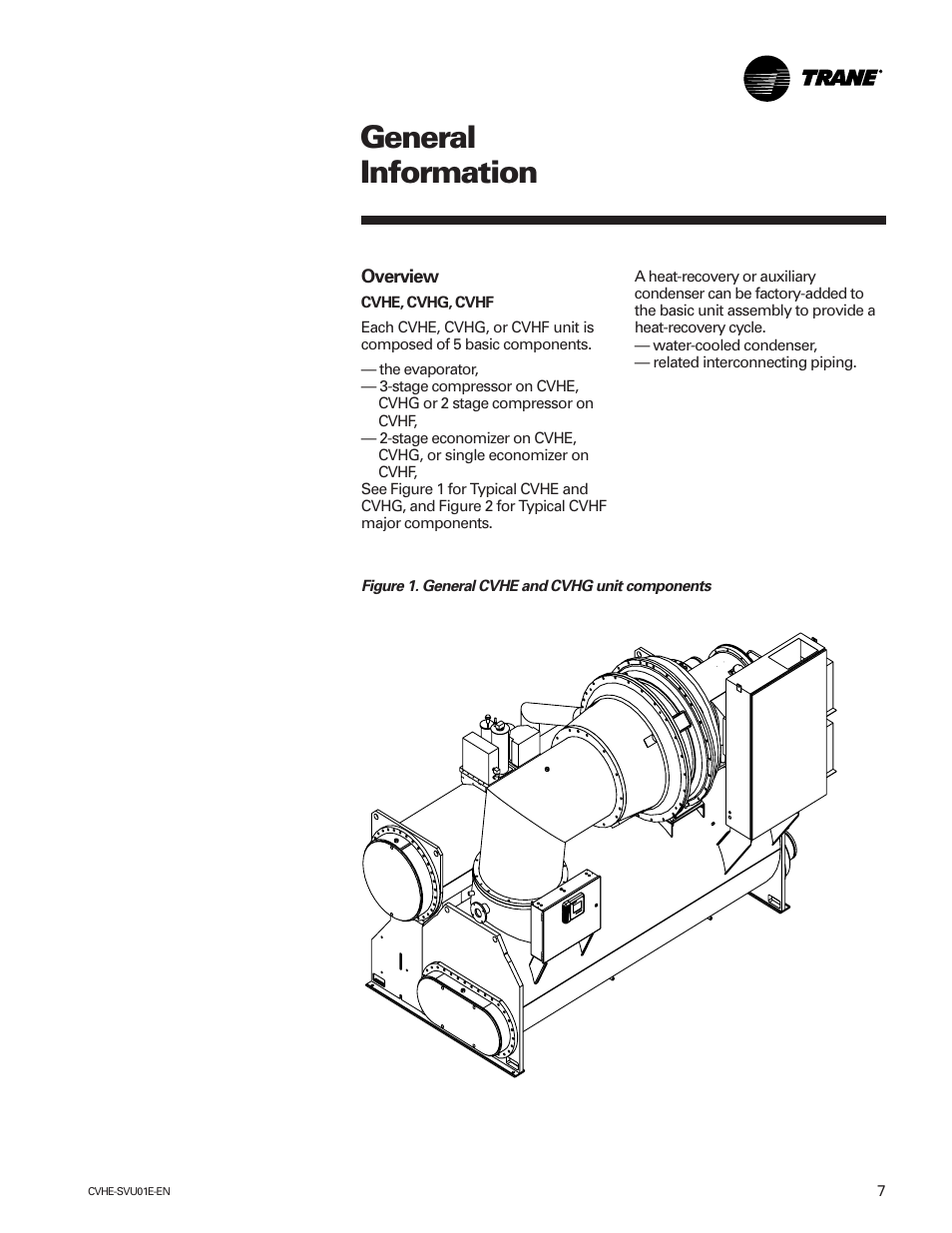 General information | Trane CVHE-SVU01E-ENX39640712050 User Manual | Page 7 / 112