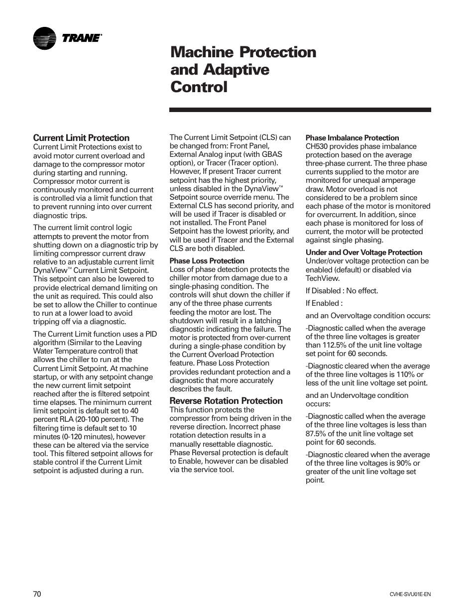 Machine protection and adaptive control | Trane CVHE-SVU01E-ENX39640712050 User Manual | Page 70 / 112