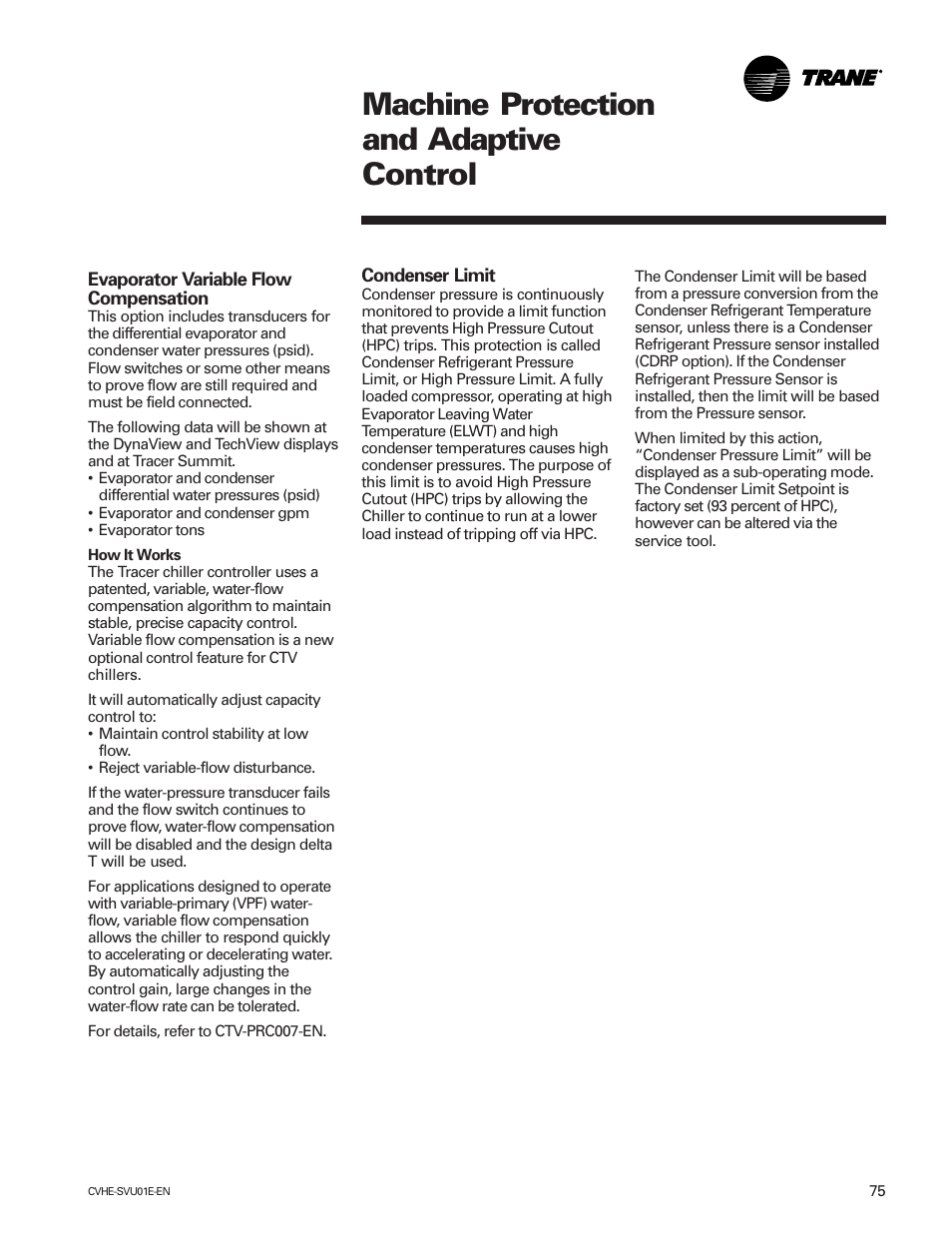 Machine protection and adaptive control | Trane CVHE-SVU01E-ENX39640712050 User Manual | Page 75 / 112