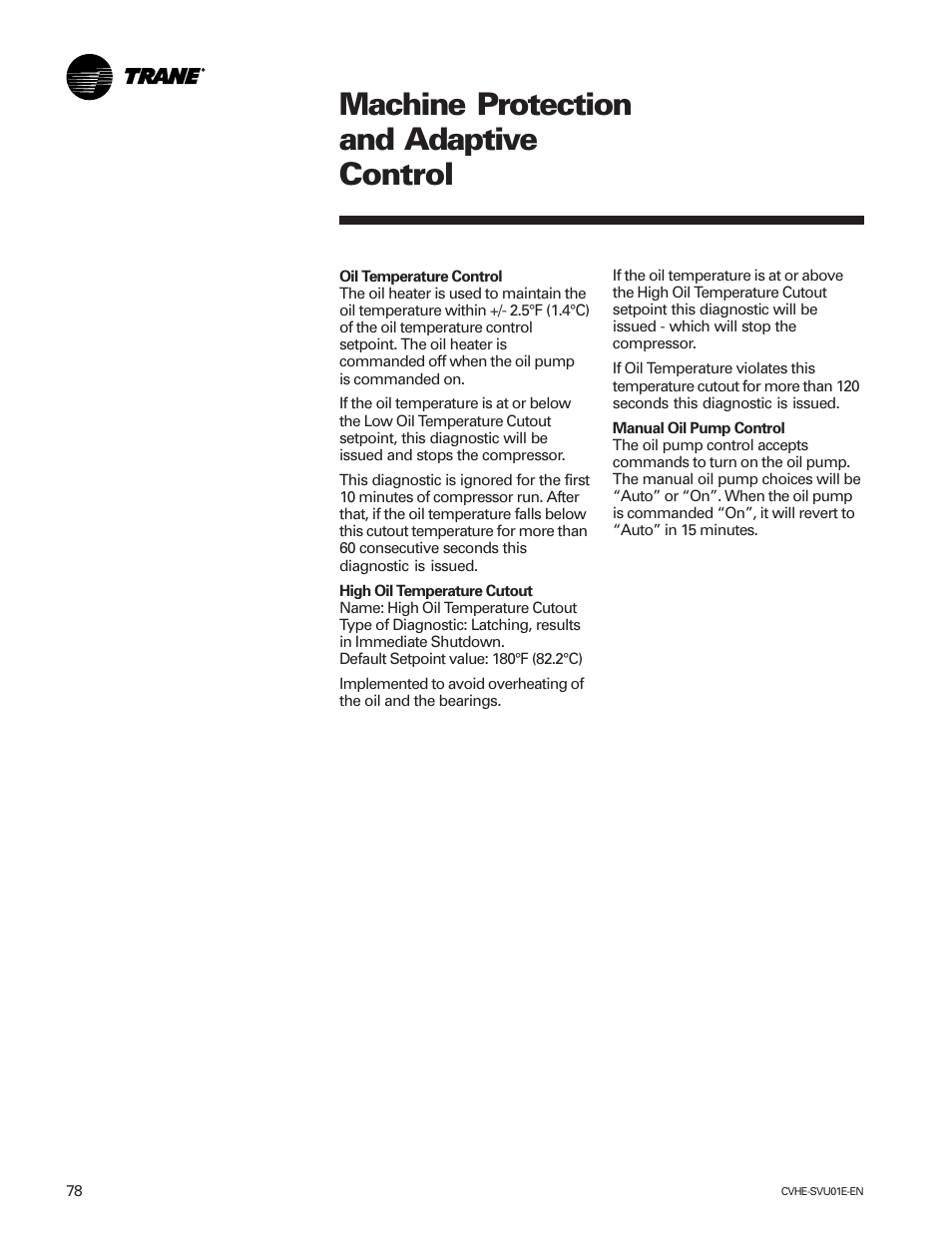 Machine protection and adaptive control | Trane CVHE-SVU01E-ENX39640712050 User Manual | Page 78 / 112