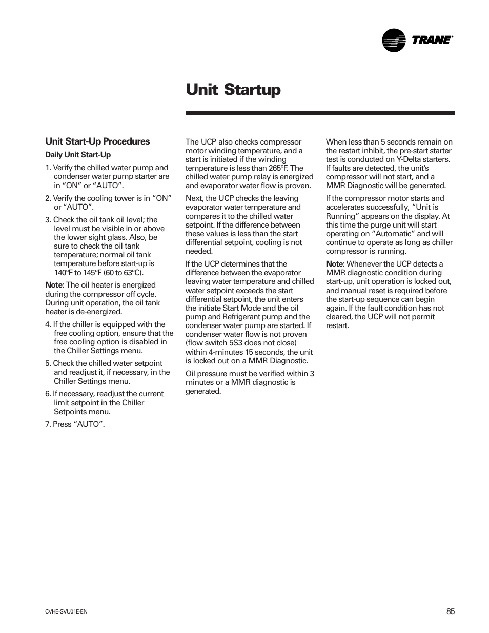 Unit startup | Trane CVHE-SVU01E-ENX39640712050 User Manual | Page 85 / 112