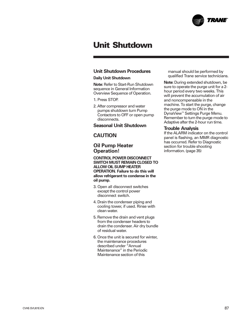 Unit shutdown, Caution oil pump heater operation | Trane CVHE-SVU01E-ENX39640712050 User Manual | Page 87 / 112