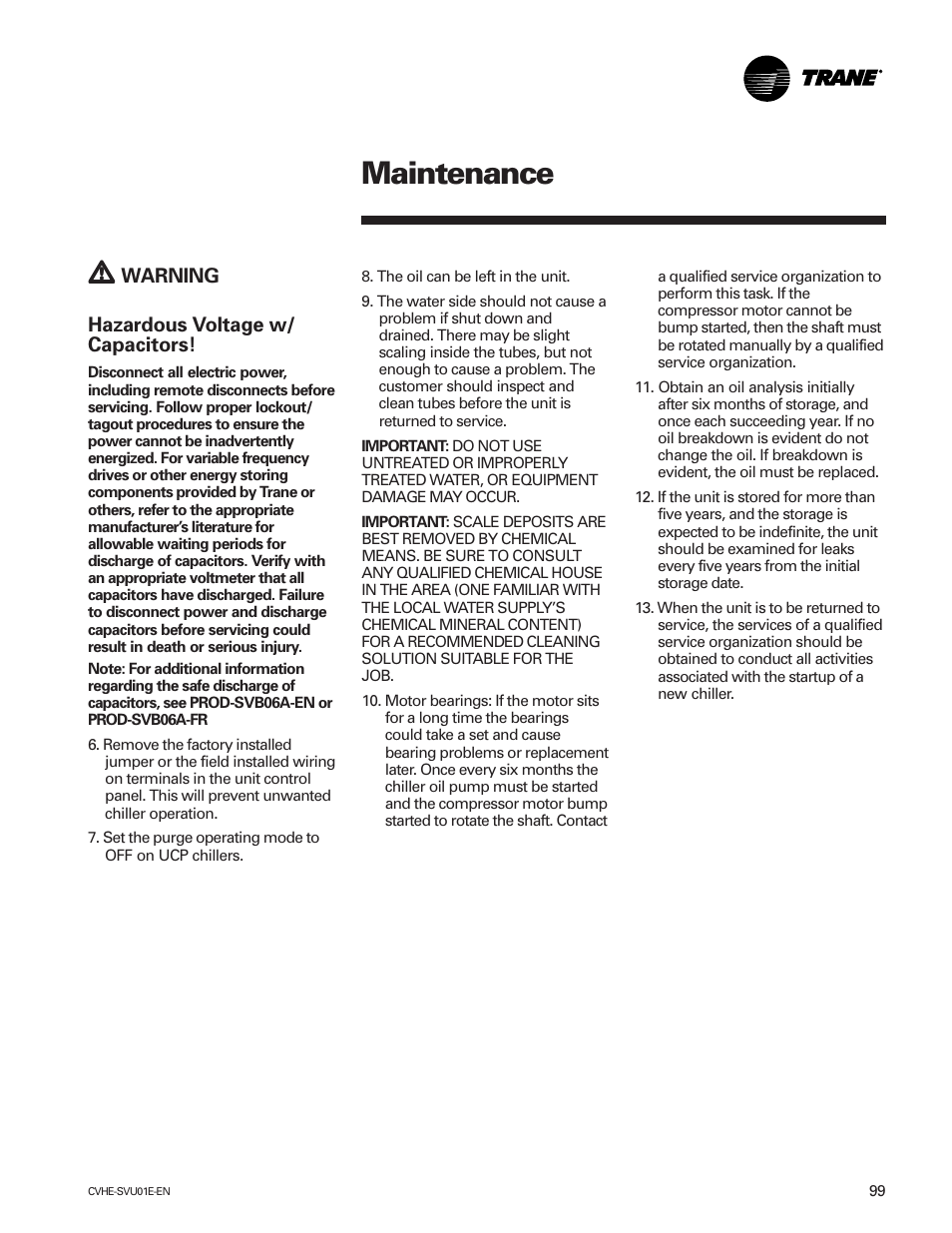 Maintenance | Trane CVHE-SVU01E-ENX39640712050 User Manual | Page 99 / 112