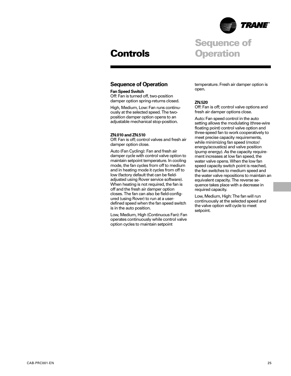 Controls, Sequence of operation | Trane CAB-PRC001-EN User Manual | Page 25 / 56