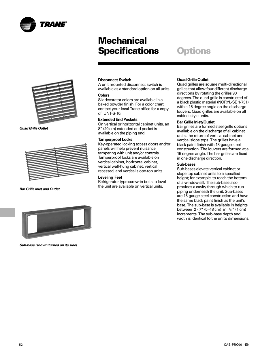 Options, Mechanical specifications | Trane CAB-PRC001-EN User Manual | Page 52 / 56