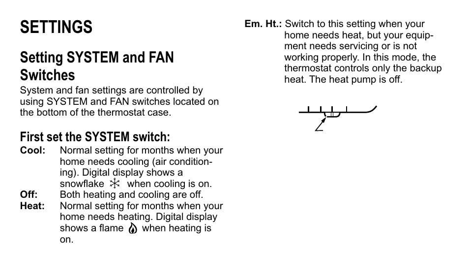 Settings, Setting system and fan switches, First set the system switch | Trane taystat 570 User Manual | Page 3 / 12