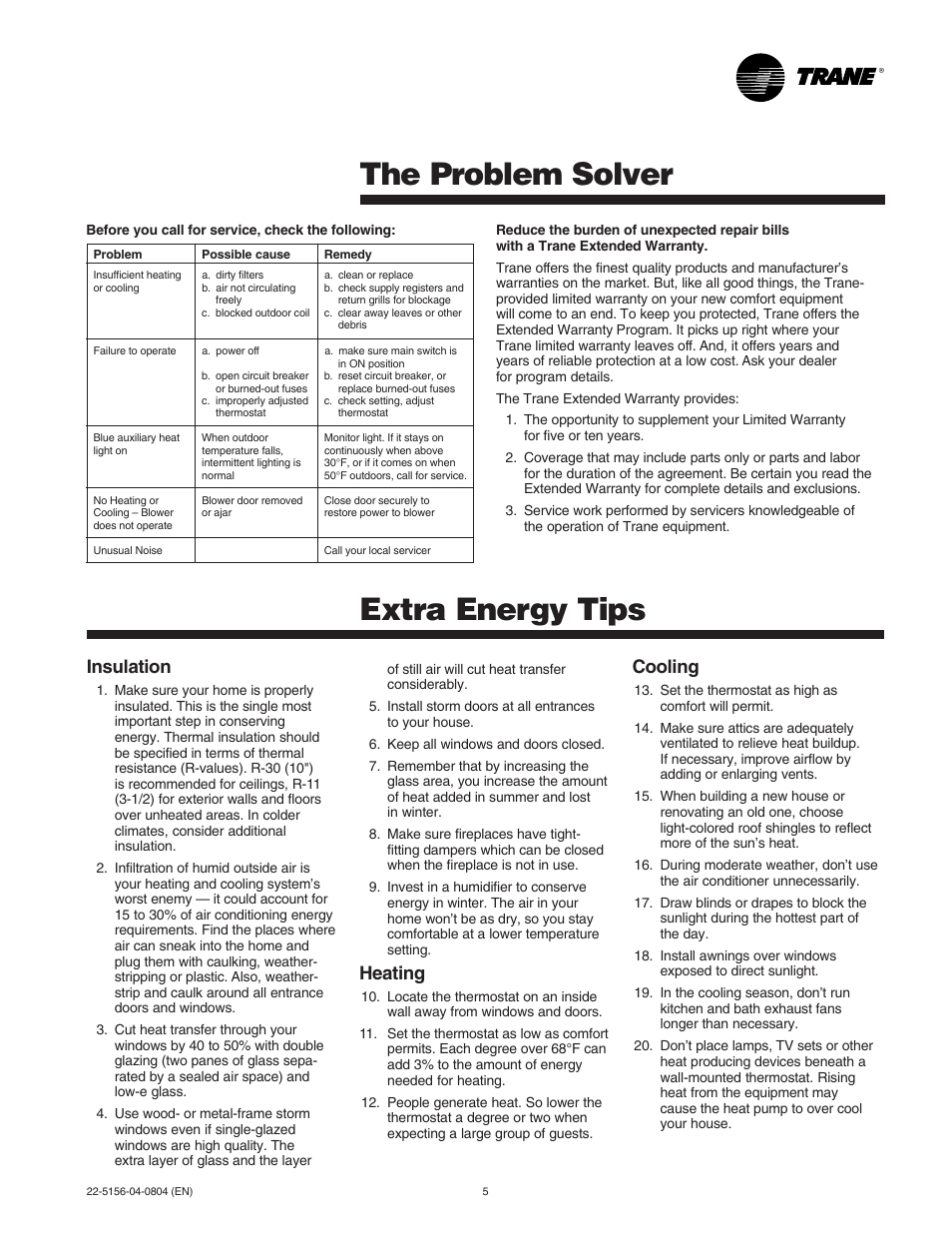 Problem solver, Extra energy tips, The problem solver extra energy tips | Insulation, Heating, Cooling | Trane WEATHERTRON 22-5156-04-0804 User Manual | Page 5 / 6