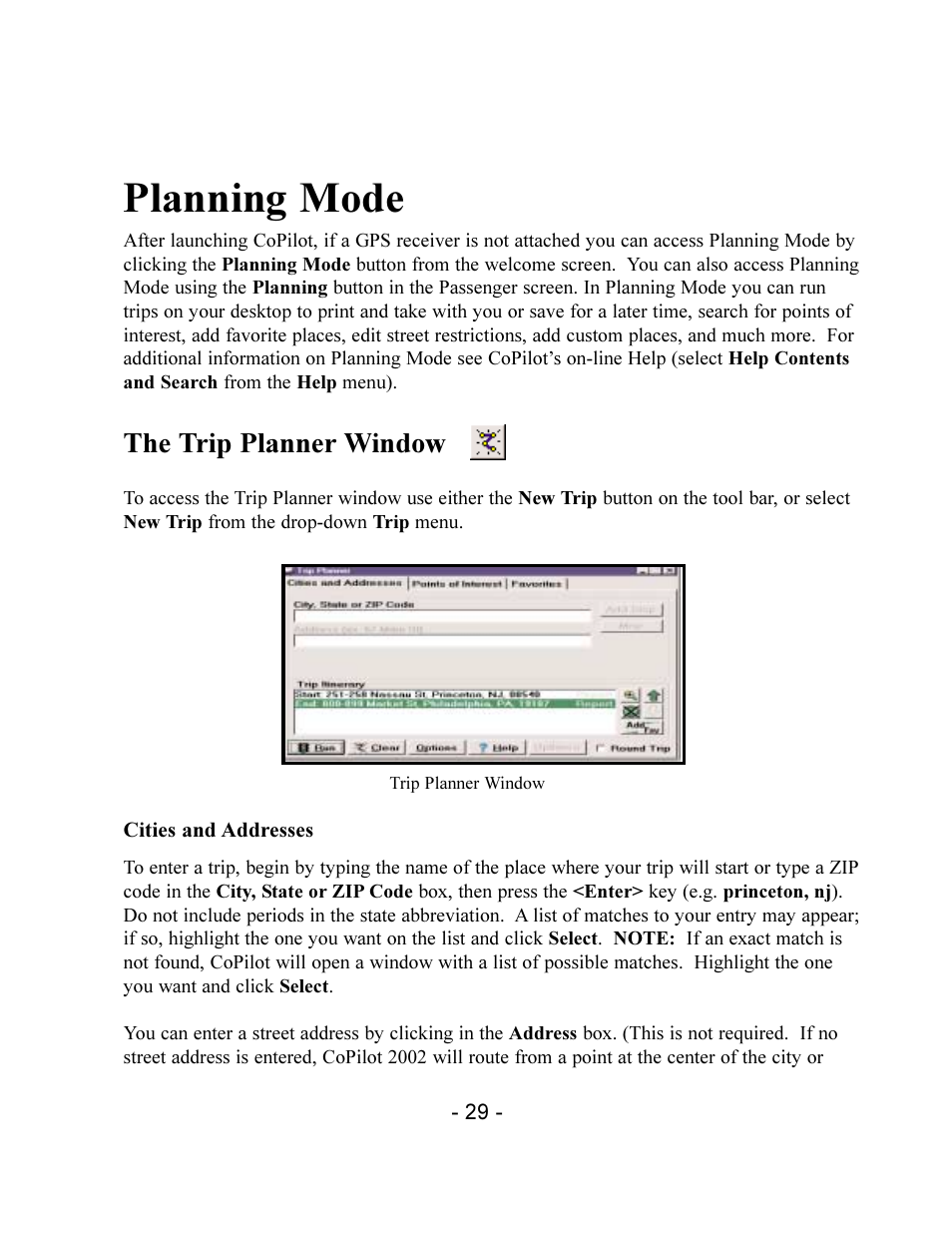 Planning mode, The trip planner window | TravRoute CoPilot 2002 User Manual | Page 33 / 56