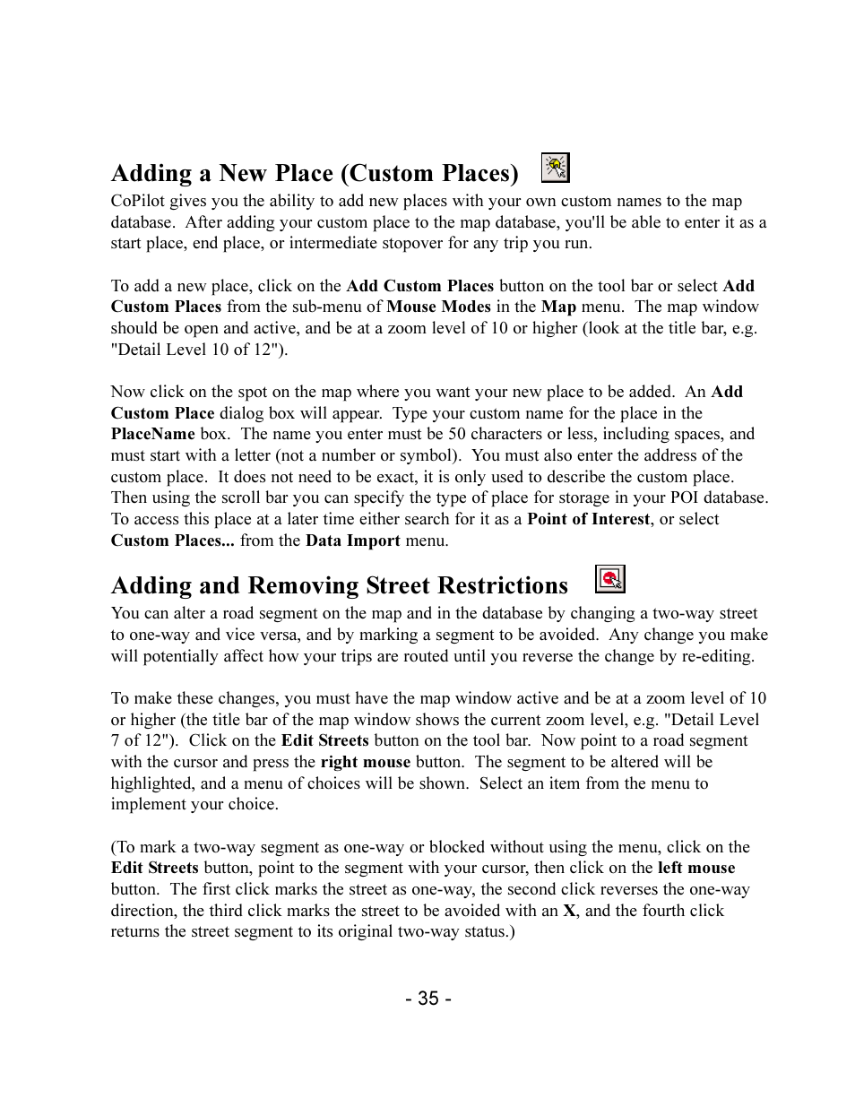 Adding a new place (custom places), Adding and removing street restrictions | TravRoute CoPilot 2002 User Manual | Page 39 / 56