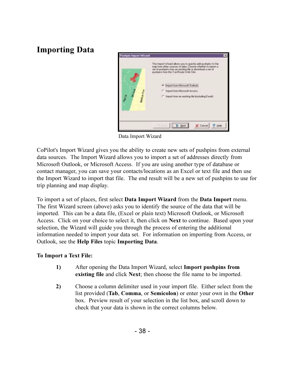 Importing data | TravRoute CoPilot 2002 User Manual | Page 42 / 56