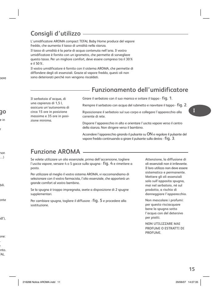 Consigli d’utilizzo, Funzionamento dell’umidificatore, Funzione aroma | Groupe SEB USA - T-FAL Compact Humidifier User Manual | Page 13 / 50