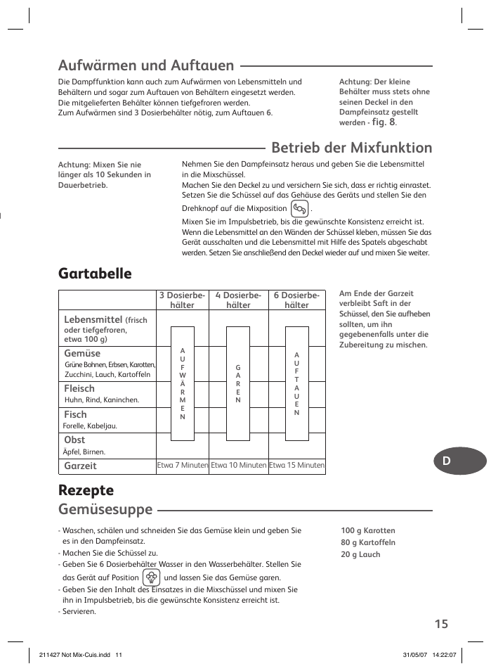 Aufwärmen und auftauen, Betrieb der mixfunktion, Gartabelle rezepte gemüsesuppe | Groupe SEB USA - T-FAL Steamer Blender User Manual | Page 13 / 30
