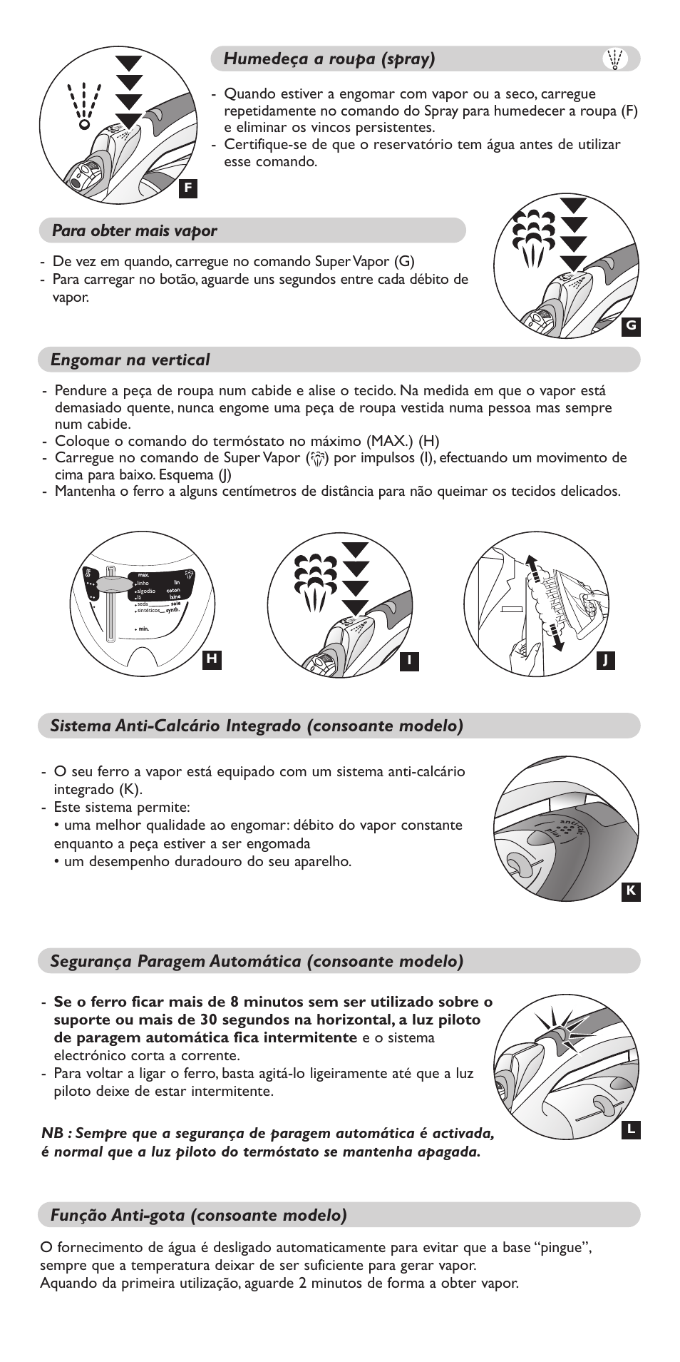 Humedeça a roupa (spray), Sistema anti-calcário integrado (consoante modelo), Função anti-gota (consoante modelo) | Groupe SEB USA - T-FAL Aquaspeed FV5150 User Manual | Page 15 / 18