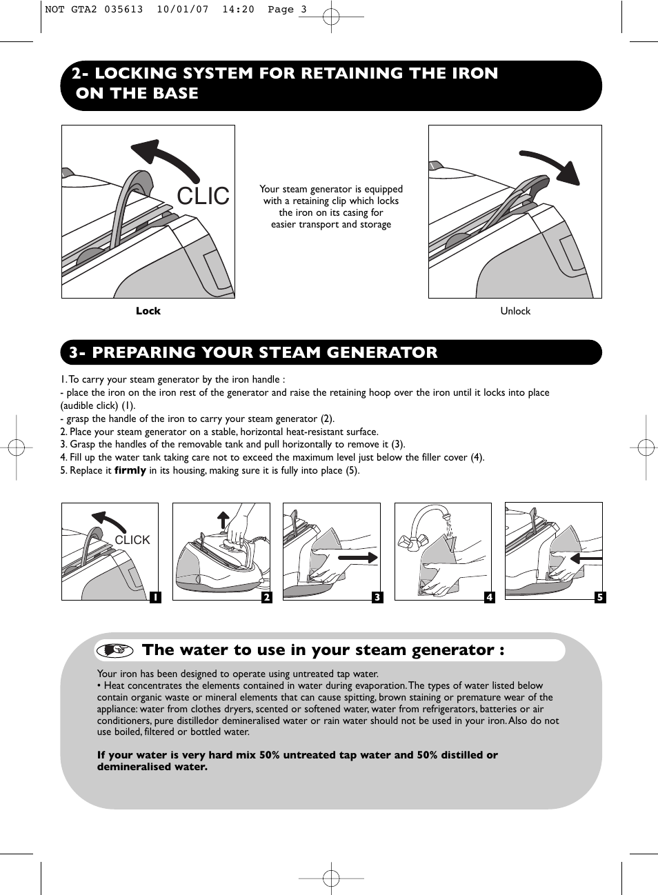 Clic, Locking system for retaining the iron on the base, Preparing your steam generator | The water to use in your steam generator | Groupe SEB USA - T-FAL PRO EXPRESS User Manual | Page 3 / 9