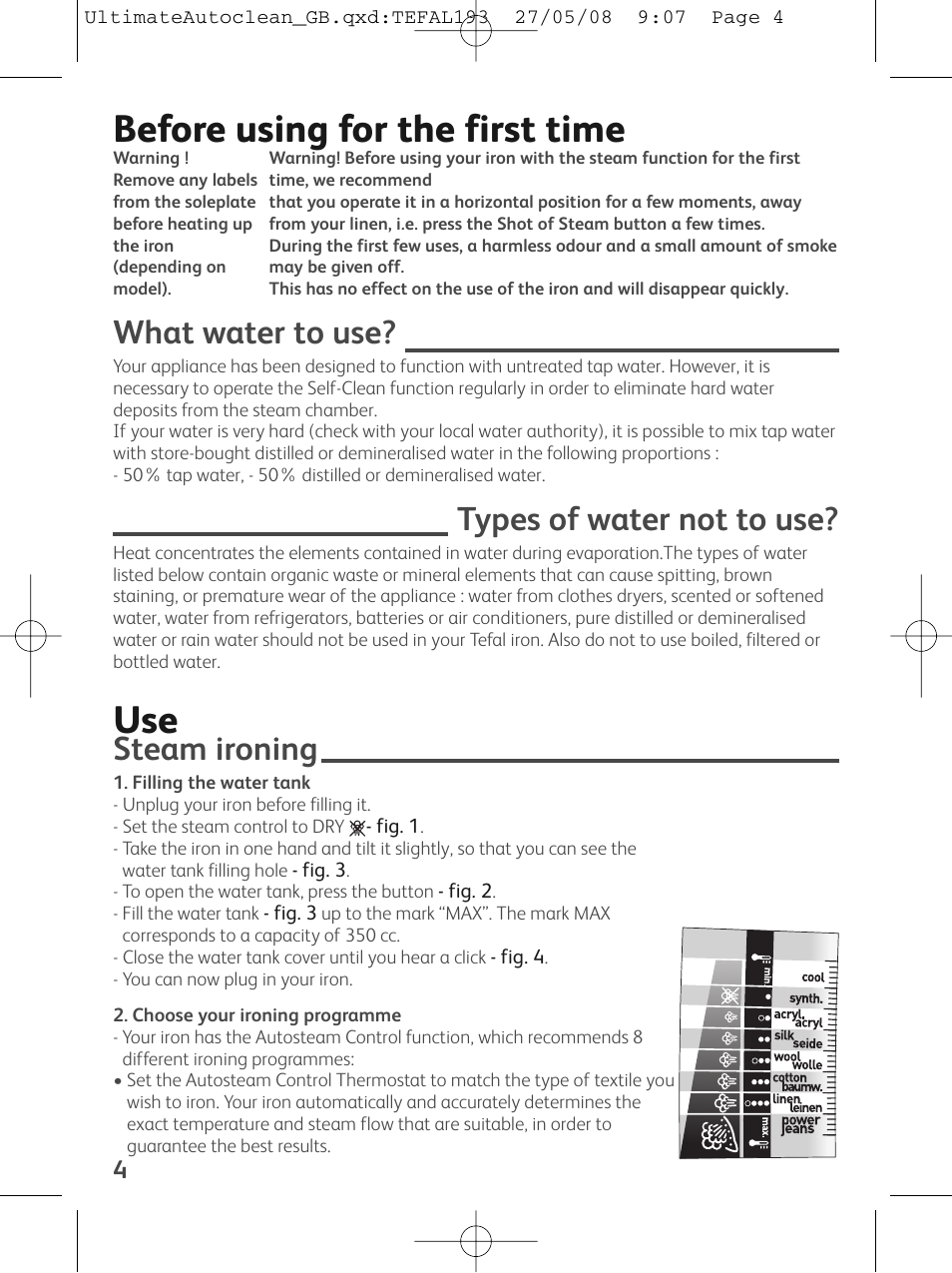 Before using for the first time, What water to use, Types of water not to use | Steam ironing | Groupe SEB USA - T-FAL FV9440 User Manual | Page 4 / 8