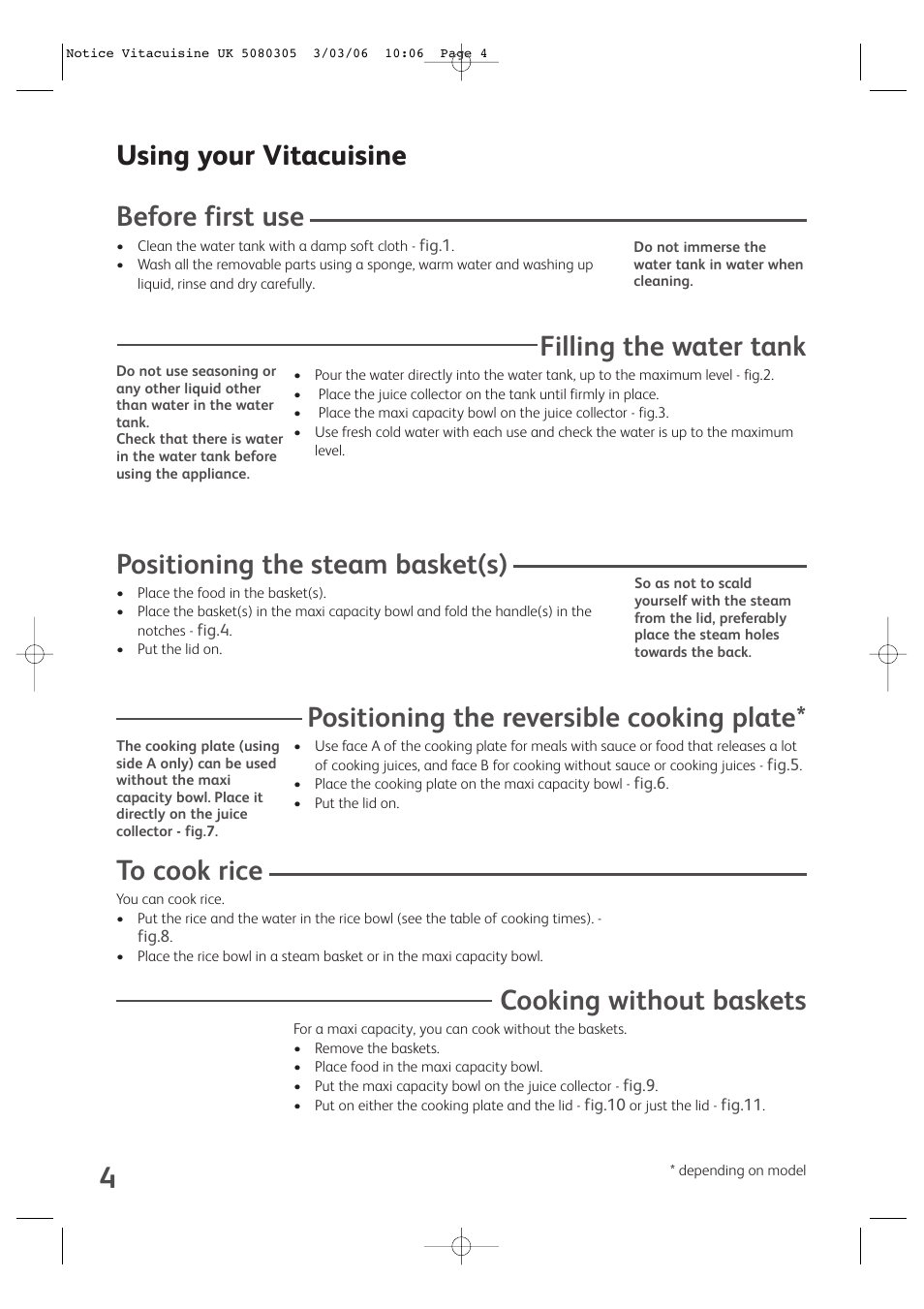 Using your vitacuisine before first use, Filling the water tank, Positioning the steam basket(s) | Positioning the reversible cooking plate, Cooking without baskets | Groupe SEB USA - T-FAL VS4001 User Manual | Page 6 / 14