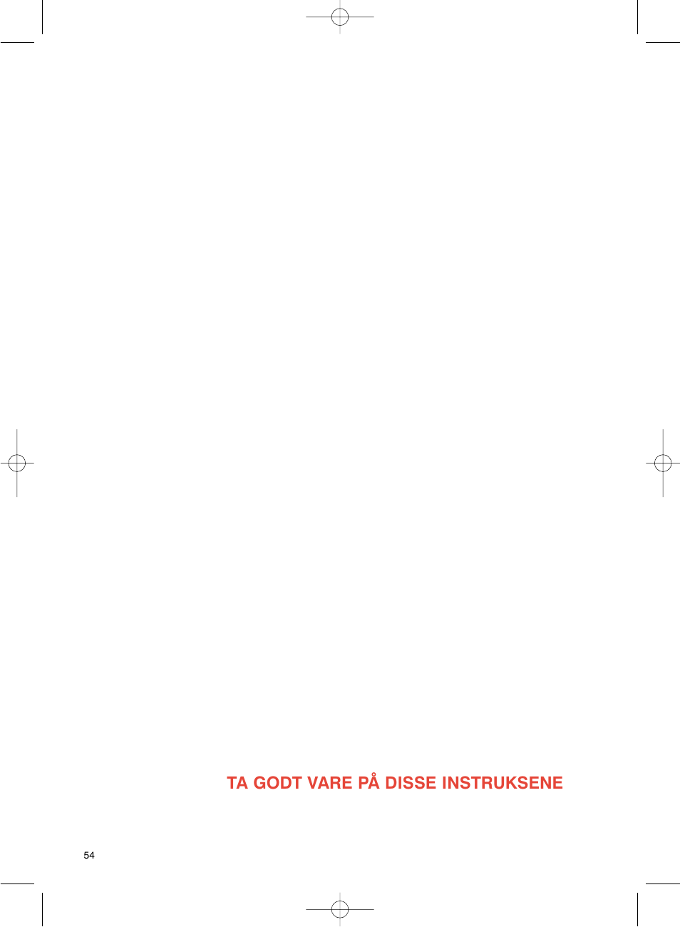 Ta godt vare på disse instruksene | Groupe SEB USA - T-FAL Avanti Elite User Manual | Page 57 / 102