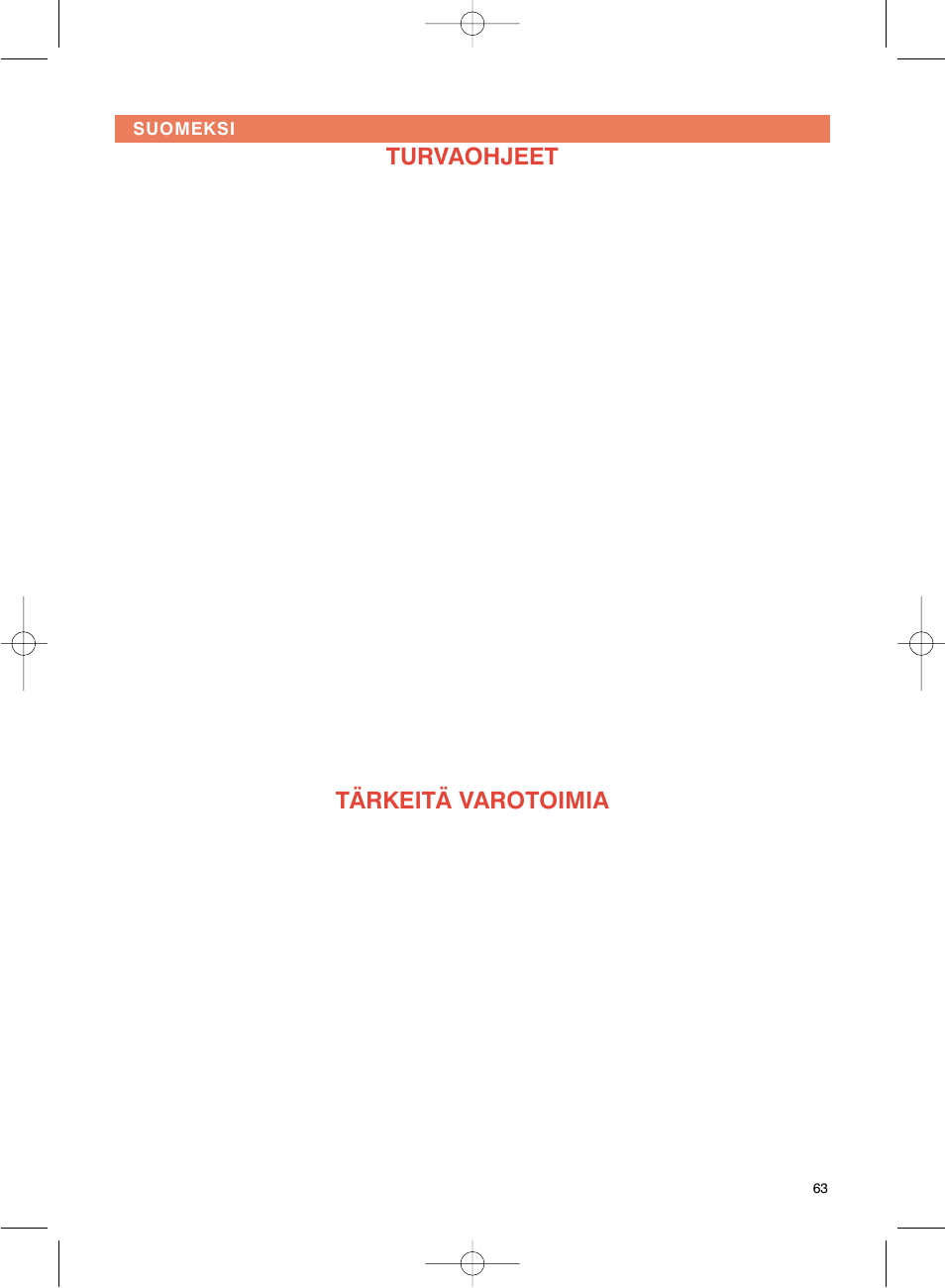 Turvaohjeet, Tärkeitä varotoimia | Groupe SEB USA - T-FAL Avanti Elite User Manual | Page 66 / 102