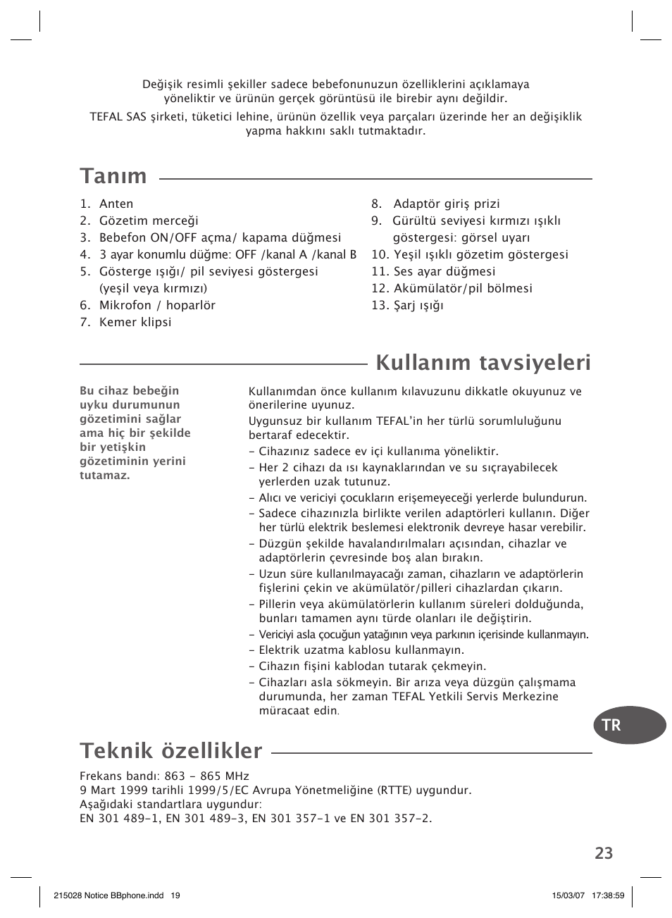 Tanım, Kullanım tavsiyeleri, Teknik özellikler | Tr 23 | Groupe SEB USA - T-FAL VEILLE BB User Manual | Page 21 / 26