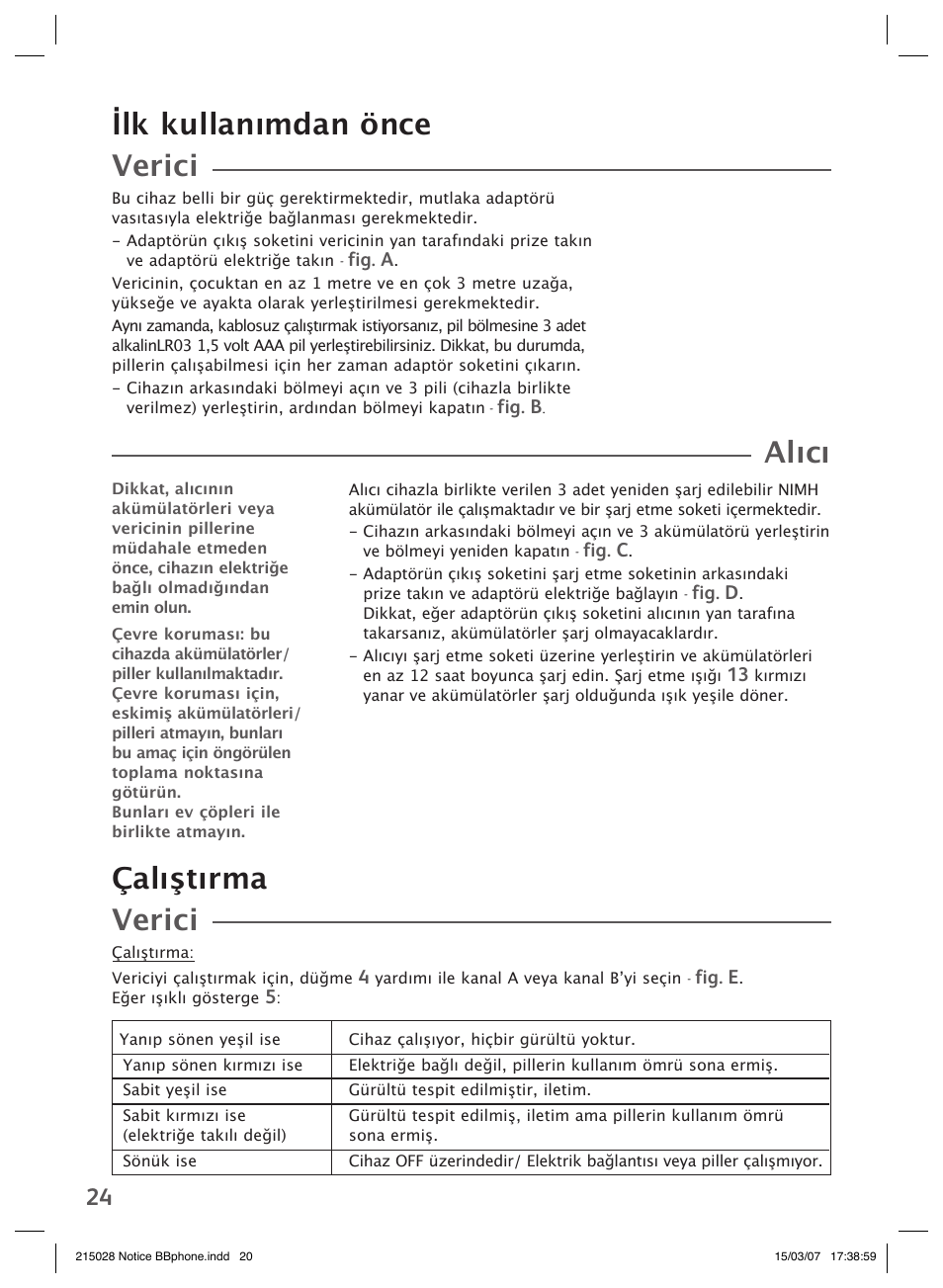 Ilk kullanımdan önce verici, Alıcı, Çalıştırma verici | Groupe SEB USA - T-FAL VEILLE BB User Manual | Page 22 / 26