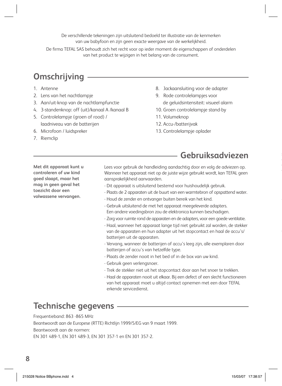 Omschrijving, Gebruiksadviezen, Technische gegevens | Groupe SEB USA - T-FAL VEILLE BB User Manual | Page 6 / 26