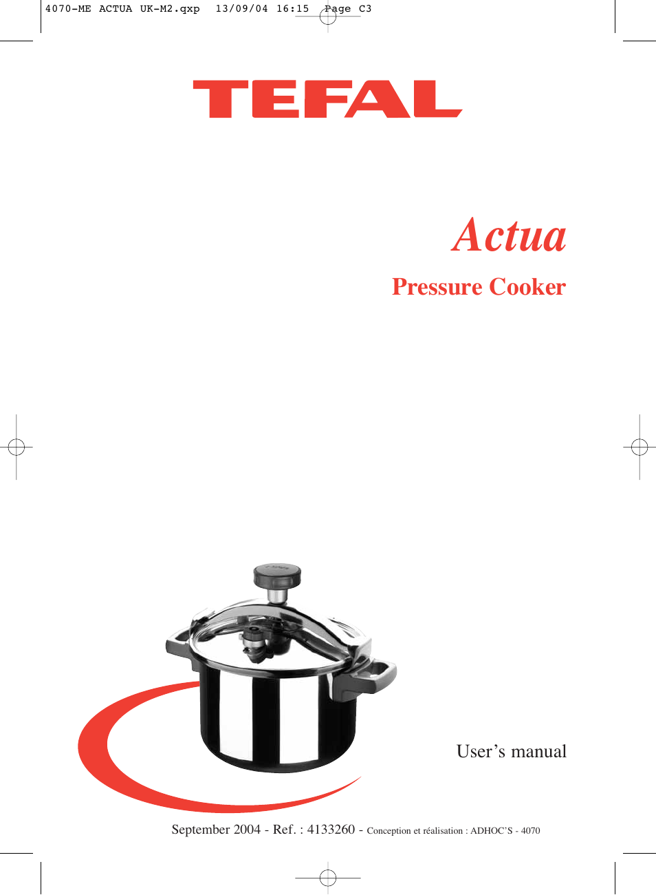 Groupe SEB USA - T-FAL Actua Pressure Cooker User Manual | 9 pages