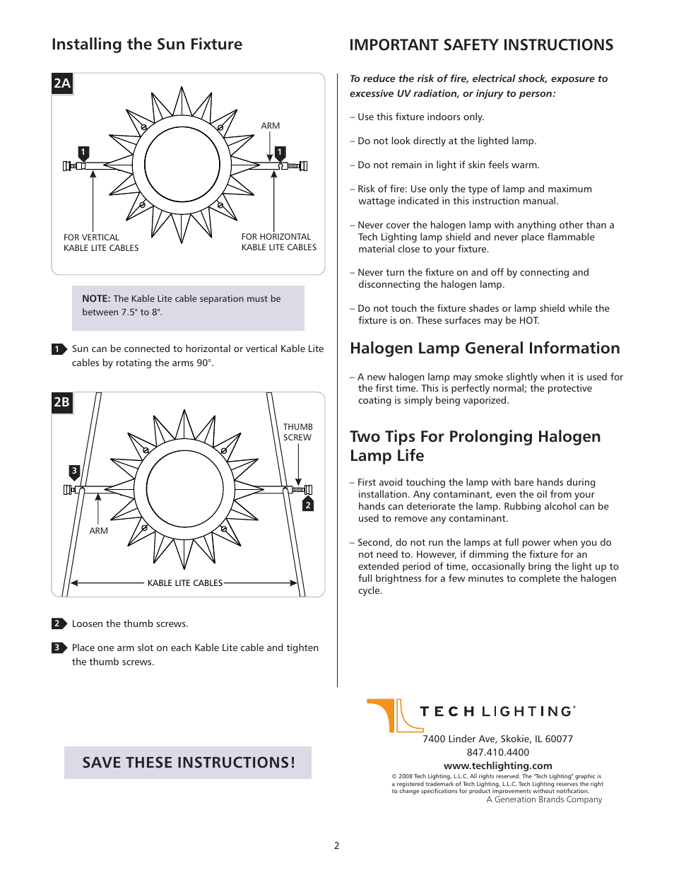 Installing the sun fixture, Important safety instructions, Halogen lamp general information | Two tips for prolonging halogen lamp life, Save these instructions, 2a 2b | Tech Lighting 700KESUN User Manual | Page 2 / 2