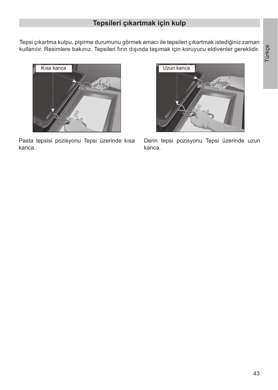 Tepsileri çıkartmak için kulp | Teka HX-760 E User Manual | Page 43 / 73