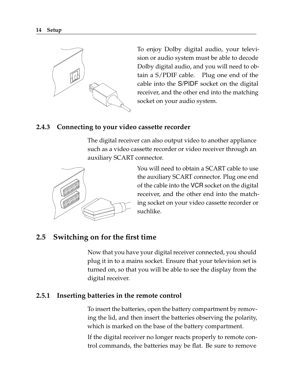 3 connecting to your video cassette recorder, 5 switching on for the first time, 1 inserting batteries in the remote control | Connecting to your video cassette recorder, Switching on for the first time, Inserting batteries in the remote control | Topfield TF 7720 HSCI User Manual | Page 20 / 68