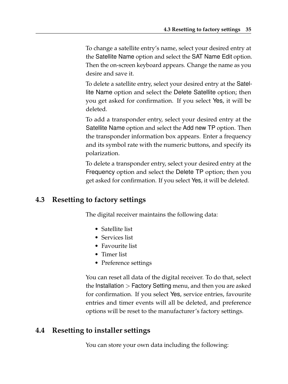3 resetting to factory settings, 4 resetting to installer settings, Resetting to factory settings | Resetting to installer settings | Topfield TF 7720 HSCI User Manual | Page 41 / 68