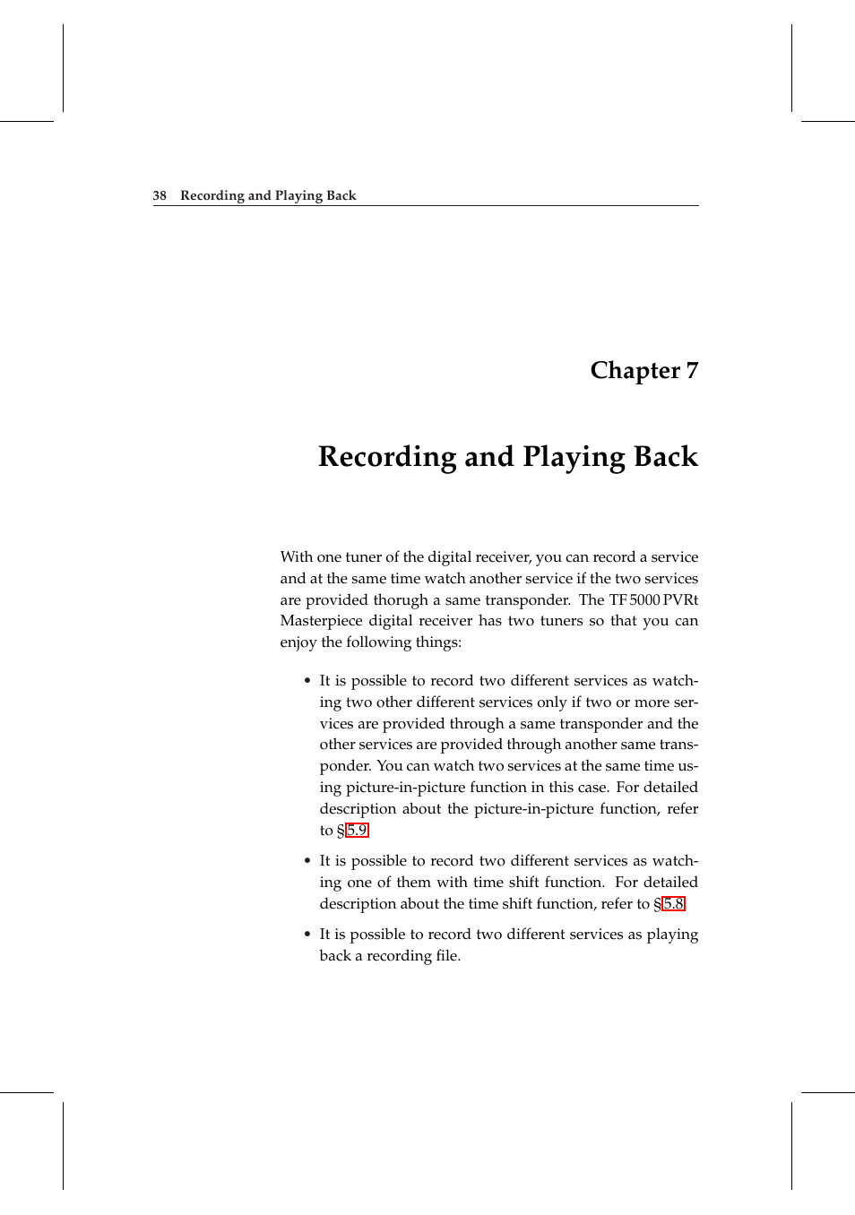 7 recording and playing back, Recording and playing back, Chapter 7 | Topfield TF 5000 User Manual | Page 46 / 74